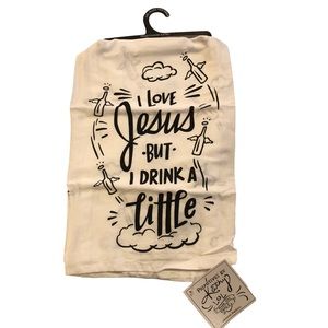 I Love Jesus But I Drink A Little Tea Towel